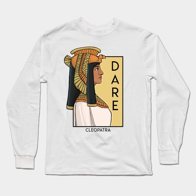 Dare Long Sleeve T-Shirt by KHallion